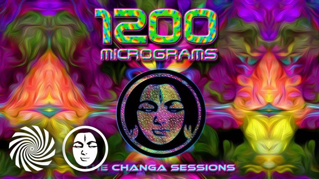 1200 Micrograms new release! Welcome to The Changa Zone!