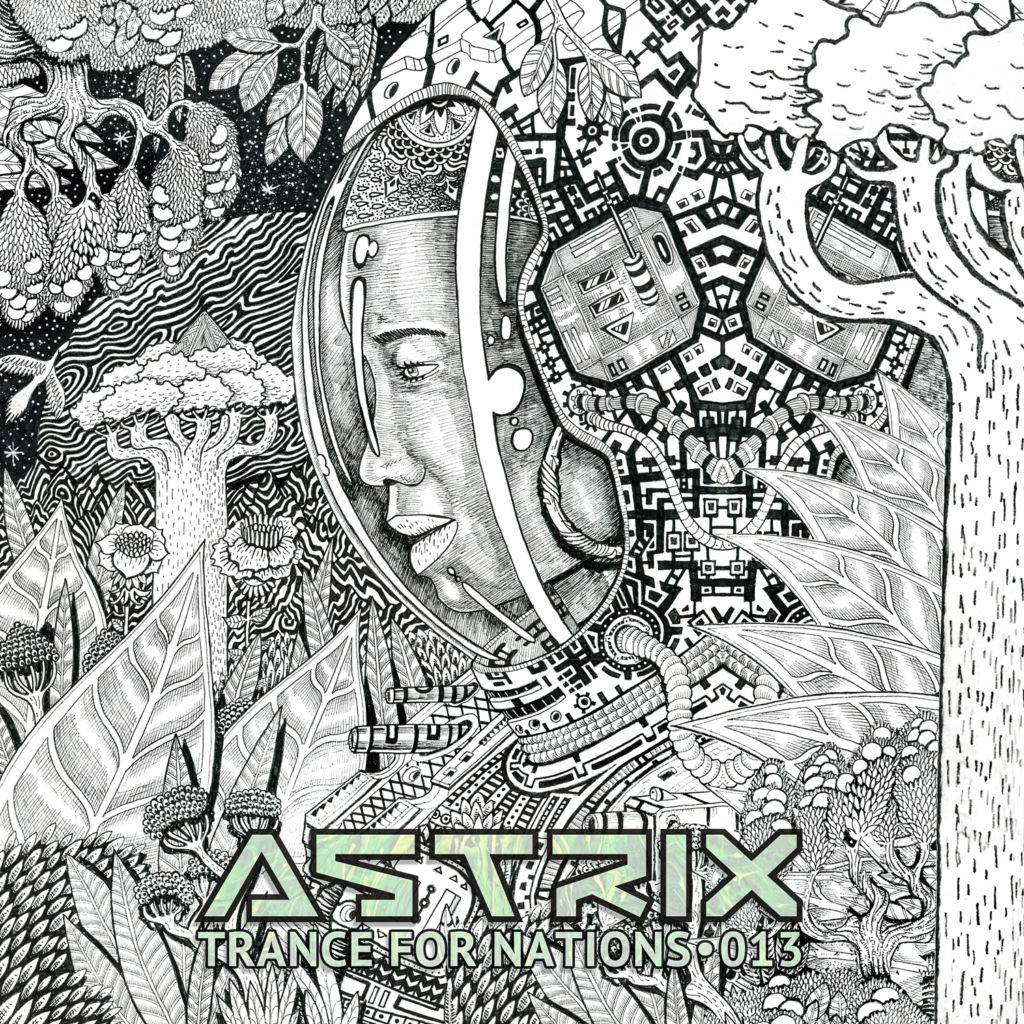 New Trance For Nation Mix from Astrix